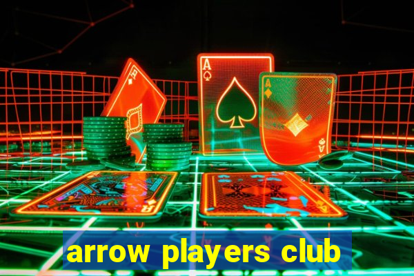 arrow players club